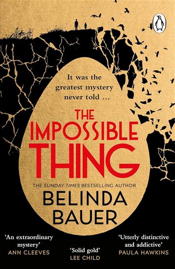 Knjiga Impossible Thing autora Belinda Bauer izdana 2022 kao Book dostupna u Knjižari Znanje.
