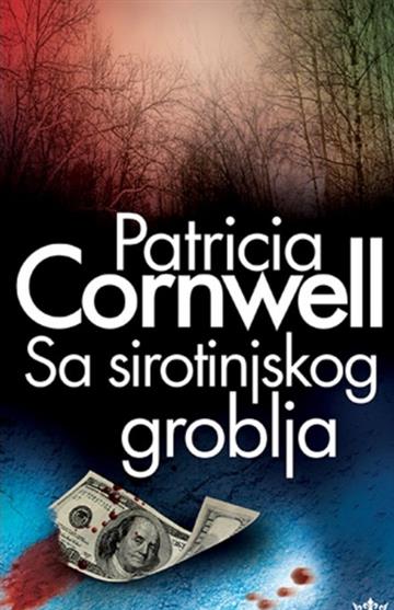 Knjiga Sa sirotinjskog groblja autora Patricia Cornwell izdana 2020 kao meki uvez dostupna u Knjižari Znanje.