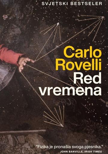 Knjiga Red vremena autora Carlo Rovelli izdana 2021 kao meki uvez dostupna u Knjižari Znanje.