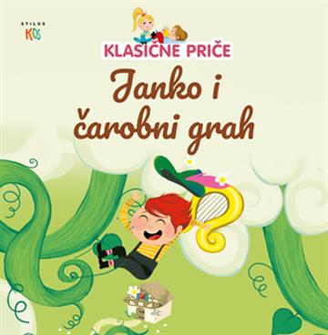 Knjiga Janko i čarobni grah autora Maria Cecilia Cavallone izdana 2023 kao tvrdi uvez dostupna u Knjižari Znanje.