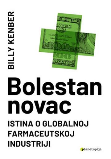 Knjiga Bolestan novac autora Billy Kenber izdana 2022 kao meki uvez dostupna u Knjižari Znanje.