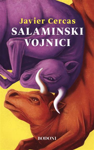 Knjiga Salaminski vojnici autora Javier Cercas izdana 2023 kao tvrdi uvez dostupna u Knjižari Znanje.