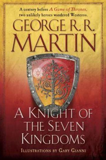 Knjiga Knight of the Seven Kingdoms autora George R.R. Martin izdana 2015 kao tvrdi uvez dostupna u Knjižari Znanje.
