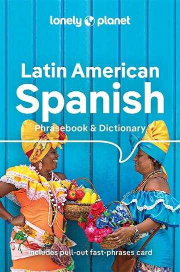 Knjiga Lonely Planet Latin American Spanish Phrasebook & Dictionary autora Lonely Planet izdana 2023 kao meki uvez dostupna u Knjižari Znanje.