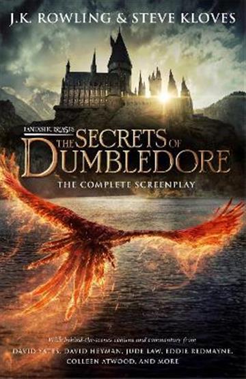 Knjiga Fantastic Beasts: Secrets of Dumbledore Screenplay autora J.K. Rowling izdana 2022 kao tvrdi uvez dostupna u Knjižari Znanje.