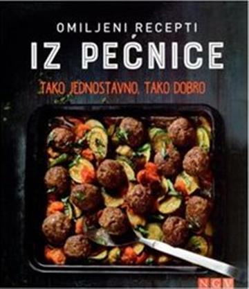 Knjiga Omiljeni recepti iz pećnice autora Grupa autora izdana 2021 kao meki uvez dostupna u Knjižari Znanje.