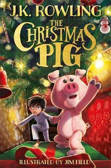 Knjiga Christmas Pig autora J.K. Rowling izdana 2021 kao tvrdi uvez dostupna u Knjižari Znanje.