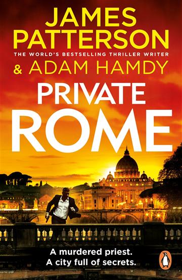 Knjiga Private Rome autora James Patterson, Adam Hamdy izdana 2024 kao meki uvez dostupna u Knjižari Znanje.