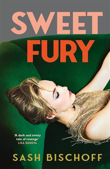 Knjiga Sweet Fury autora Sash Bischoff izdana 2025 kao meki uvez dostupna u Knjižari Znanje.