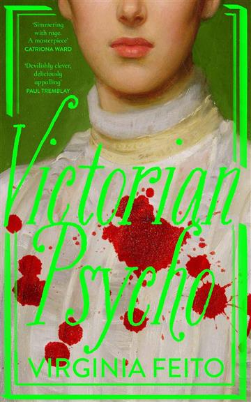 Knjiga Victorian Psycho autora Virginia Feito izdana 2025 kao tvrdi uvez dostupna u Knjižari Znanje.