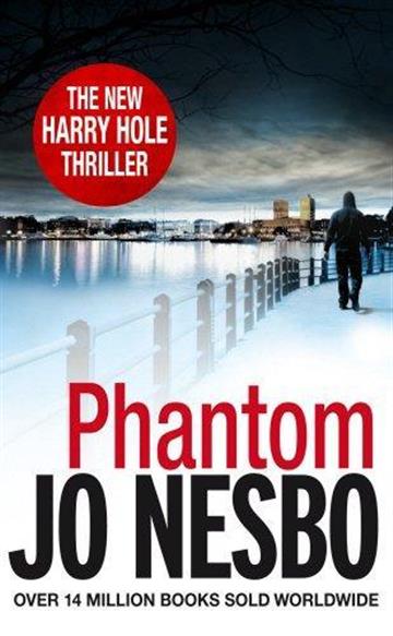 Knjiga Phantom  autora Jo Nesbo izdana 2012 kao meki uvez dostupna u Knjižari Znanje.