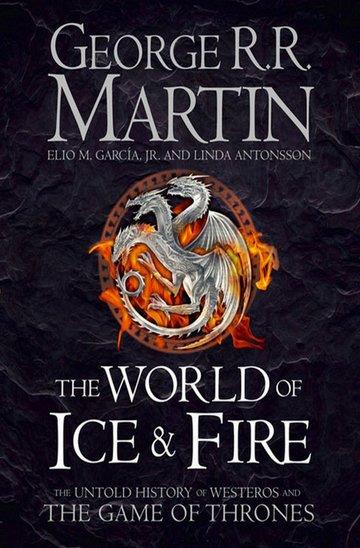 Knjiga World of Ice and Fire autora George R.R. Martin, Elio M. Garcia izdana 2014 kao tvrdi uvez dostupna u Knjižari Znanje.